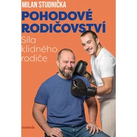 Pohodové rodičovství: síla klidného rodiče - E-kniha