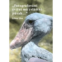 „Fotografování zvířat má zvláštní půvab…“ - E-kniha