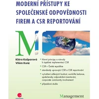 Moderní přístupy ke společenské odpovědnosti firem a CSR reportování - E-kniha