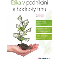 Etika v podnikání a hodnoty trhu - E-kniha