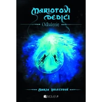 Mariotovi dediči 3 – Odhalenie - E-kniha
