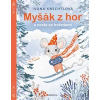 Myšák z hor a cesta za hvězdami - E-kniha