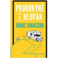 Prorokyně a hlupák - E-kniha