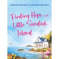 Finding Hope on the Little Swedish Island - E-kniha
