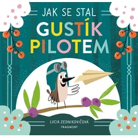 Jak se stal Gustík pilotem - E-kniha