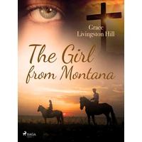 The Girl from Montana - E-kniha