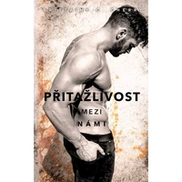 Přitažlivost mezi námi - E-kniha