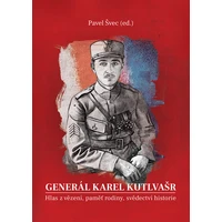 Generál Karel Kutlvašr (Kniha II.) - E-kniha