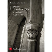 Dějiny cisterckého řádu v Čechách 1142–1420. Svazek I - E-kniha