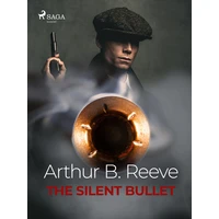 The Silent Bullet - E-kniha