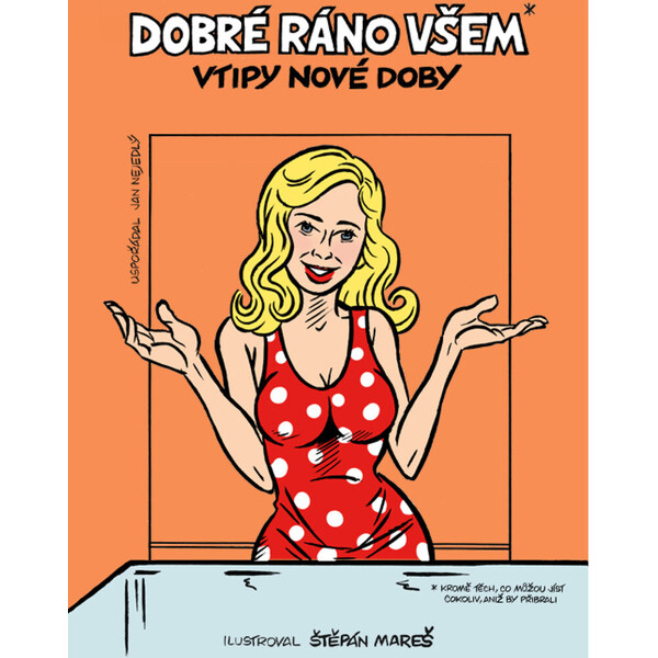 Dobré ráno všem*
