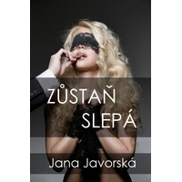 Zůstaň slepá - E-kniha