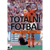 Totální fotbal podle Johana Cruijffa - E-kniha