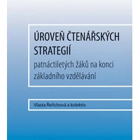 Úroveň čtenářských strategií patnáctiletých žáků na konci základního vzdělávání - E-kniha