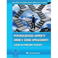 Psychologické aspekty změn v české společnosti - E-kniha