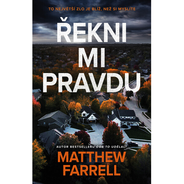 Řekni mi pravdu