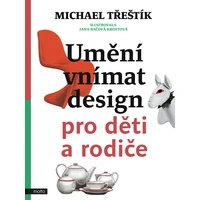 Umění vnímat design pro děti a rodiče - E-kniha