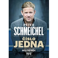 Peter Schmeichel: číslo jedna - E-kniha