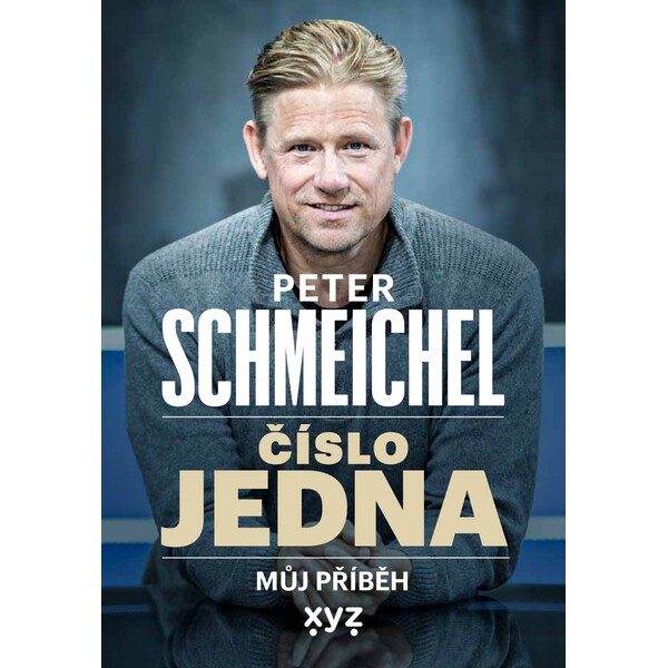 Peter Schmeichel: číslo jedna