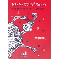 Hra na krvavé koleno - E-kniha