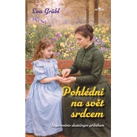 Pohlédni na svět srdcem - E-kniha