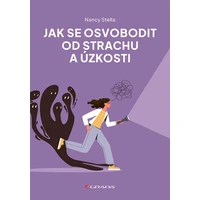Jak se osvobodit od strachu a úzkosti - E-kniha