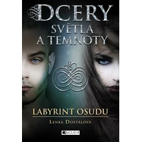 Dcery světla a temnoty – Labyrint osudu - E-kniha