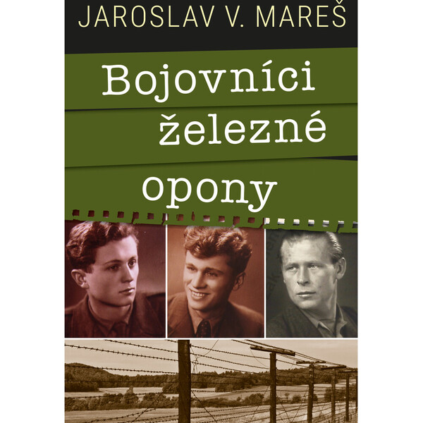 Bojovníci železné opony