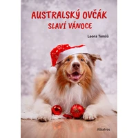 Australský ovčák slaví Vánoce - E-kniha