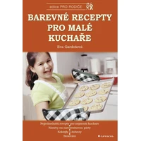 Barevné recepty pro malé kuchaře - E-kniha