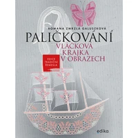 Paličkování. Vláčková krajka v obrazech - E-kniha