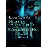 The System of Doctor Tarr and Professor Fether - E-kniha