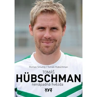 Tomáš Hübschman: nenápadná hvězda - E-kniha