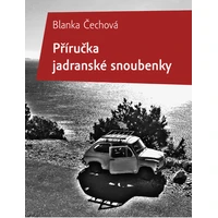 Příručka jadranské snoubenky - E-kniha