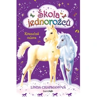 Škola jednorožců – Kouzelná oslava - E-kniha