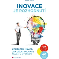 Inovace je rozhodnutí - E-kniha