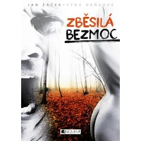 Zběsilá bezmoc - E-kniha
