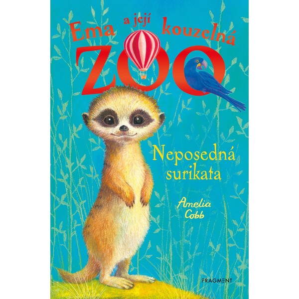 Ema a její kouzelná ZOO - Neposedná surikata
