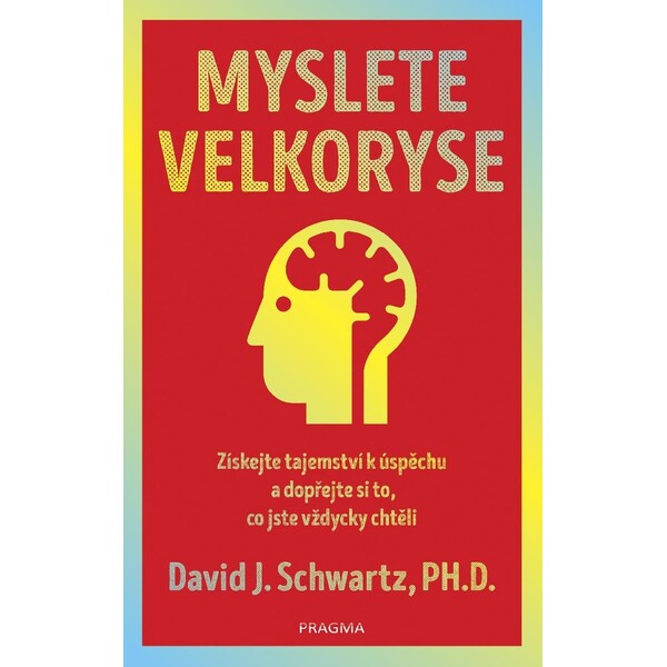 Myslete velkoryse