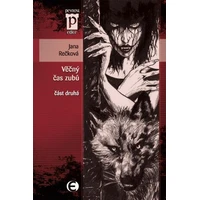 Věčný čas zubů (část druhá) - E-kniha