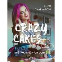 Crazy cakes: svět výjimečných dortů - E-kniha