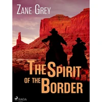 The Spirit of the Border - E-kniha