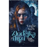 Zlodějka iluzí - E-kniha