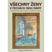 Všechny ženy v Čechách jsou dámy - E-kniha