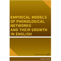 Empirical models of phonological networks and their growth in English - E-kniha