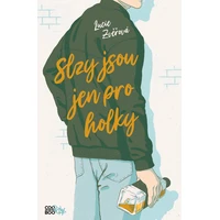 Slzy jsou jen pro holky - E-kniha