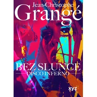 Bez slunce: Disco Inferno - E-kniha