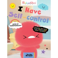 Rainbow Chicks - Sense of Responsibility - I Have Self-Control - E-kniha