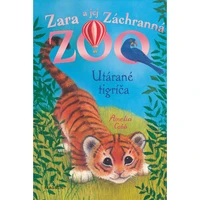Zara a jej Záchranná zoo - Utárané tigríča - E-kniha