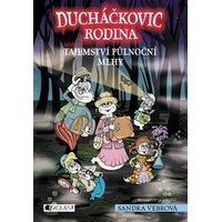 Ducháčkovic rodina aneb Tajemství půlnoční mlhy - E-kniha